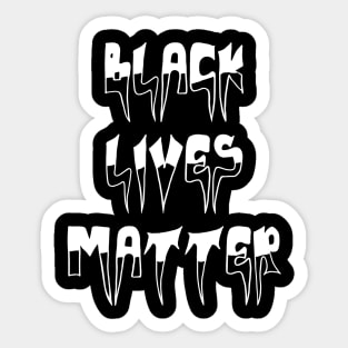 Black lives matter Sticker